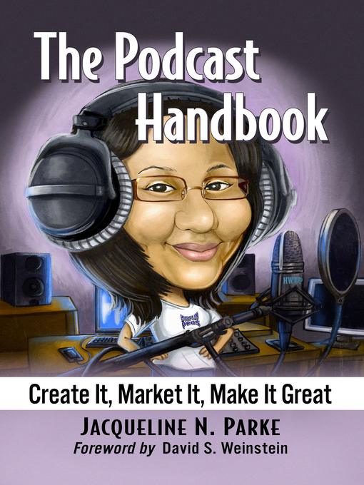 Title details for The Podcast Handbook by Jacqueline N. Parke - Available